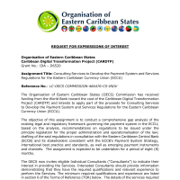 Organisation of Eastern Caribbean States Caribbean: Digital Transformation Project (CARDTP): Consulting Services to Develop the Payment System and Services Regulations for the Eastern Caribbean Currency Union (ECCU)