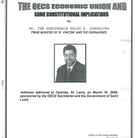 OECS Economic Union And Some Constitutional Implications By Ralph Gonsalves March 16, 2009