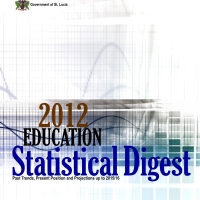  St. Lucia Education Statistical Digest 2012 